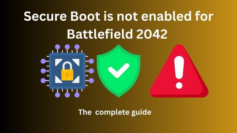 Secure Boot is not enabled for Battlefield 2042