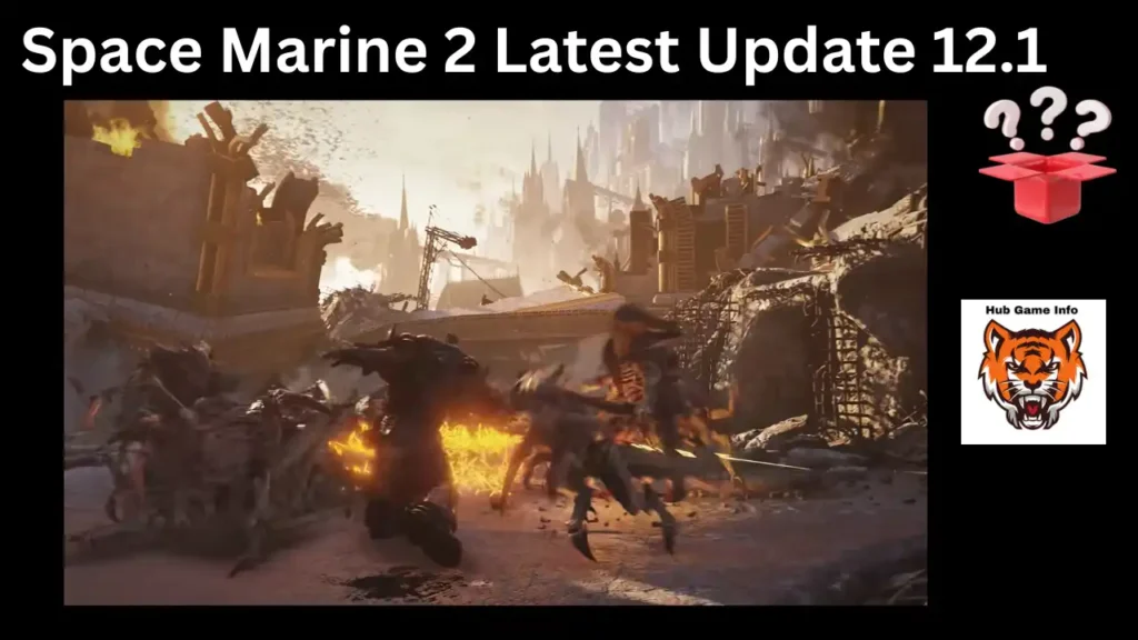 Space Marine Update 12.2